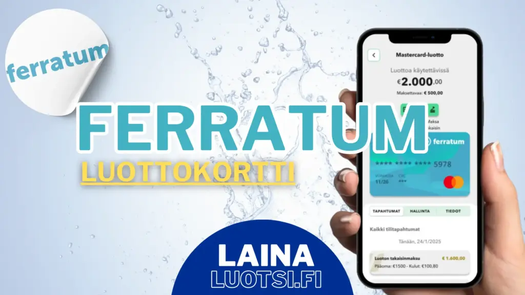 Ferratum kokemuksia ja arvostelu yhteenvetona.