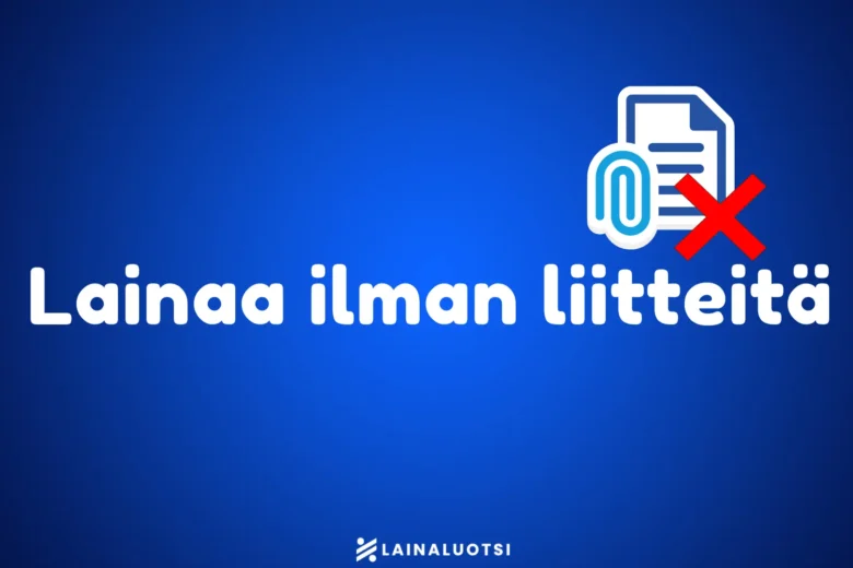 Lainaa ilman liitteitä 2026